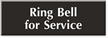 Ring Bell for Service Sign