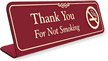 Thank You For Not Smoking Sign