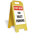 Stop, Valet Parking Free-Standing Sign