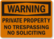 Warning Property No Soliciting Sign