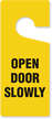 Open Door Slowly