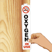 Oxygen In Use Tag