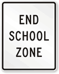 End School Zone - Traffic Sign