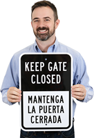 Bilingual Keep Gate Closed Sign