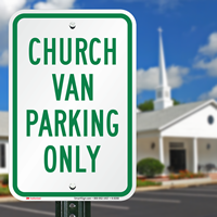 CHURCH VAN Parking Sign