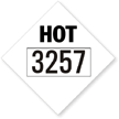 Elevated Temperature and Fumigant Placards