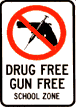 Drug Free Gun Free School Zone