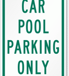 How Carpool Parking Signs Encouraged Carpooling – Real Case Study
