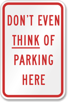 Aluminum-Dont-Parking-Here-Sign