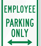 Maximize Efficiency With Employee Parking Signs