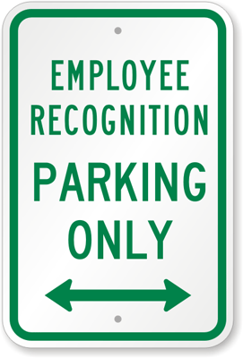 Employee-Recognition-Parking-Sign-K-7825