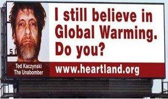 A Heartland Institute billboard against global warming, using serial killers