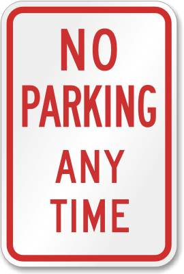No parking any time