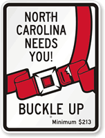 North Carolina needs you! Buckle up