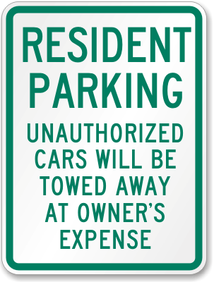 Resident Parking: Tow-Away Zone Sign from MyParkingSign.com