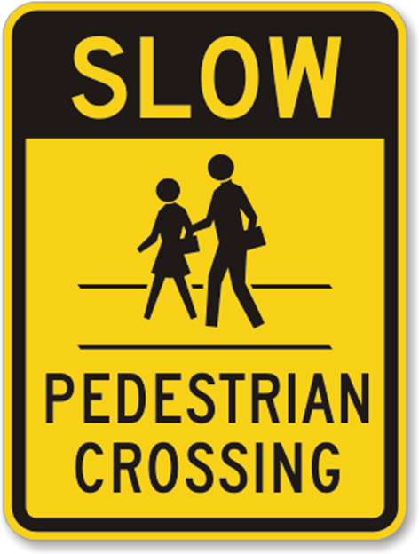 Pedestrian Crossing Sign 
