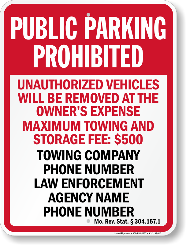 Missouri tow away sign with custom text and up to date statute