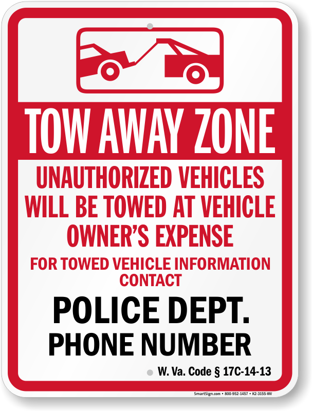 West Virginia tow away sign with custom text and up to date statute