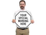 Custom Octogon Shaped Metal Signs