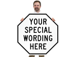 Custom Octogon Shaped Metal Signs