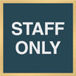 Employees Only Signs