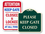 2 Pack Please Keep this Gate Closed at All Times Sign, 25 x 18 x