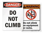 No Climbing Signs