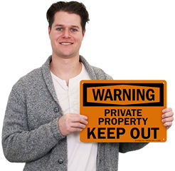 Warning Private Property Signs