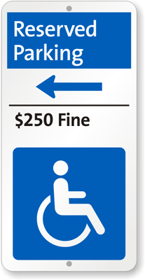 Handicap Accessible Fine Imposed Sign