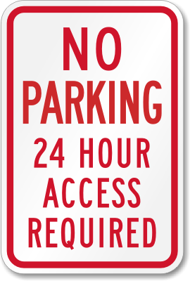 Private Vehicle Sticker No Parking 24 Hour Access Required Sign PARK0023 