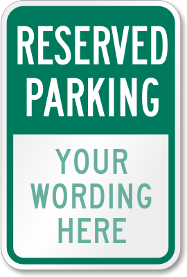 Custom Reserved Parking SignAluminumTow Warning8 x 12 inches 