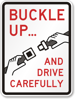Help save lives with seatbelt reminders that promote safety. - Reflective  aluminum signs are durable outside and reflect a vehicle's headlights to  get