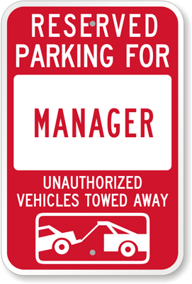 Reserved For Manager Sign 