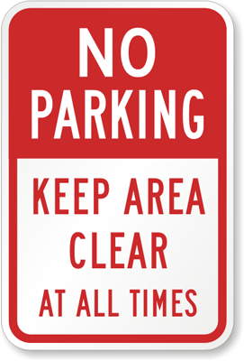 No Parking Keep Driveway Entrance Clear Thank You Sign 2 Designs And 4 Sizes 
