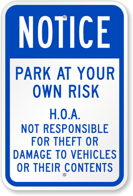 Private Car Park Signboard 30cm x 40cm x 3mm Parking at your own Risk 