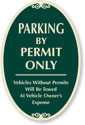 Parking By Permit Only Sign