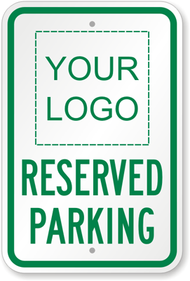 PERSONALIZED BUSINESS LOGO PARKING SIGN QUALITY ALUMINUM NO RUST HIQuality R#455 