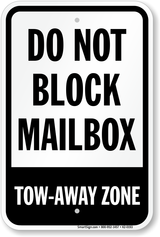 No Parking Within 15' Mailbox Violators Towed Sign USPS NP067