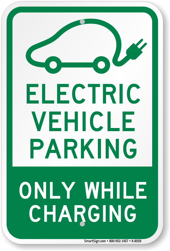 Electric Vehicle Reserved Parking Sign , SKU K8559
