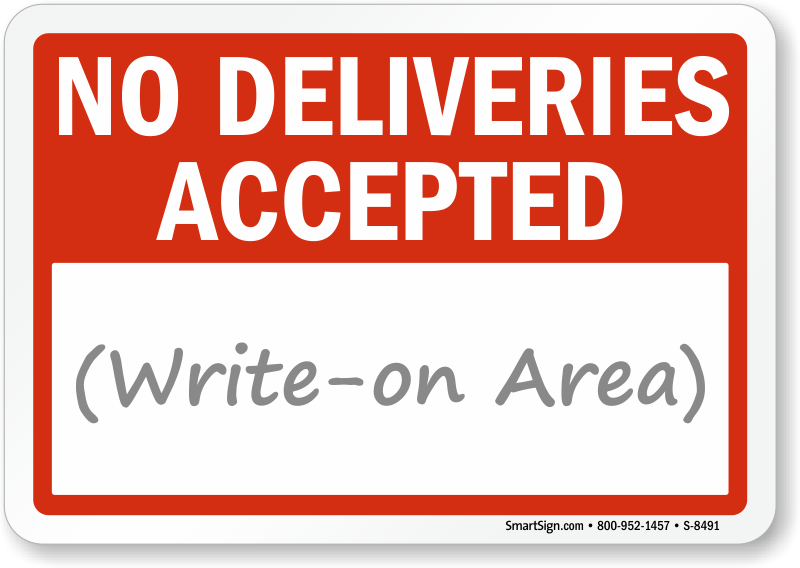 T me delivery not accepted. Delivery sign. No delivery. The accepted sign. Delivery parking.