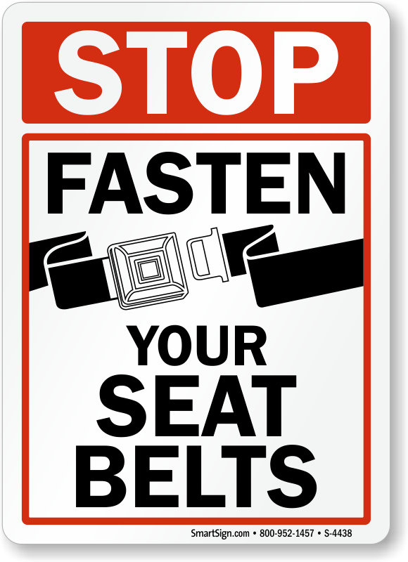 Osha Safety First Fasten Seat Belt Sign With Symbol Ose 8093