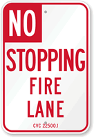 No Stopping Fire Lane Sign - California Code