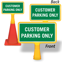 Customer Parking Only ConeBoss Sign