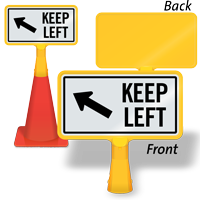 Keep Left ConeBoss Sign