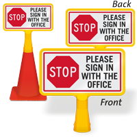 Stop Please Sign In With The Office ConeBoss Sign