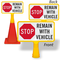 Remain With Vehicle ConeBoss Sign