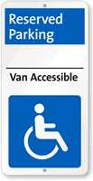 Van Accessible Reserved Parking Sign