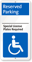 Special License Plates Required Reserved Parking Sign