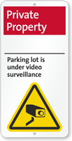 Private Property, Under Video Surveillance iParking Sign