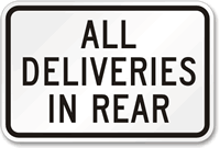ALL DELIVERIES IN REAR Sign